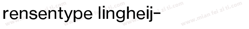 rensentype lingheij字体转换